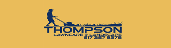 Thompson Lawn care and Landscape